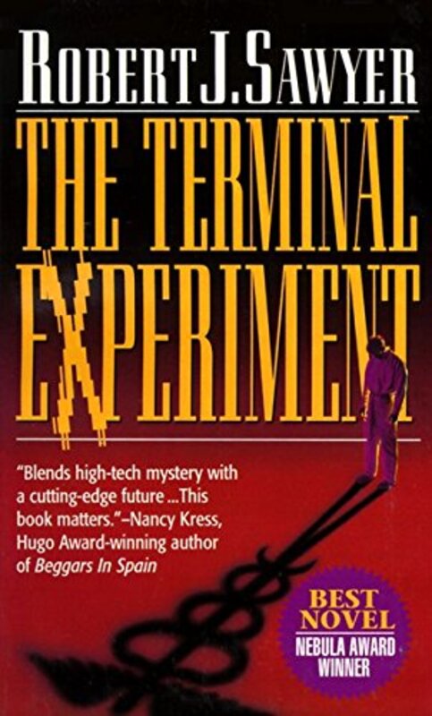 Book cover for "The Terminal Experiment" by Robert J Sawyer