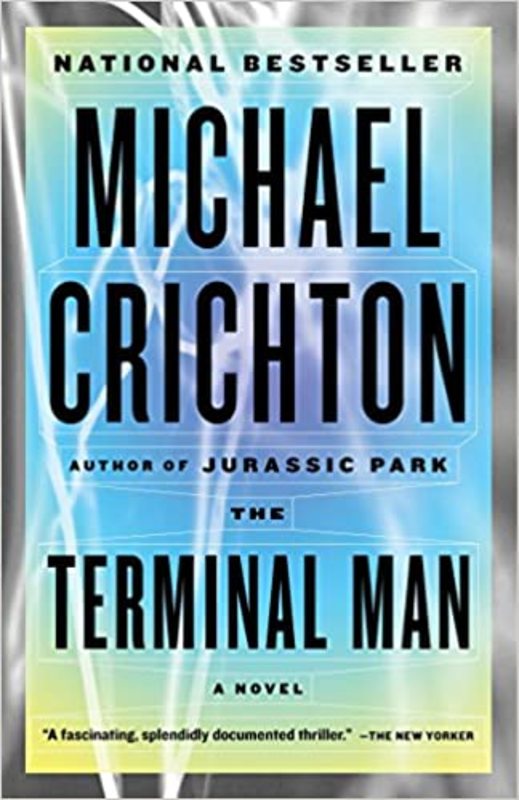 Book cover for "The Terminal Man" by Michael Crichton