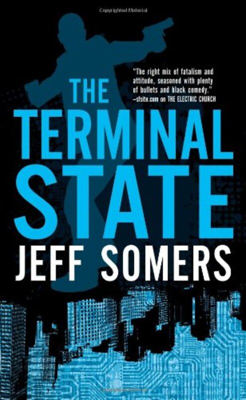 Book cover for "The Terminal State" by Jeff Somers