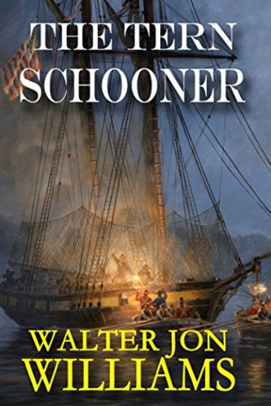 Book cover for "The Tern Schooner" by Walter Jon Williams