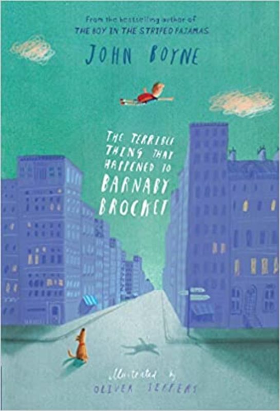 Book cover for "The Terrible Thing That Happened to Barnaby Brocket" by John Boyne