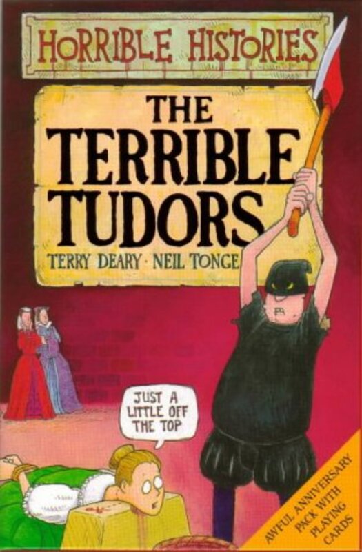 Book cover for "The Terrible Tudors Awful Anniversary Pack" by Terry Deary