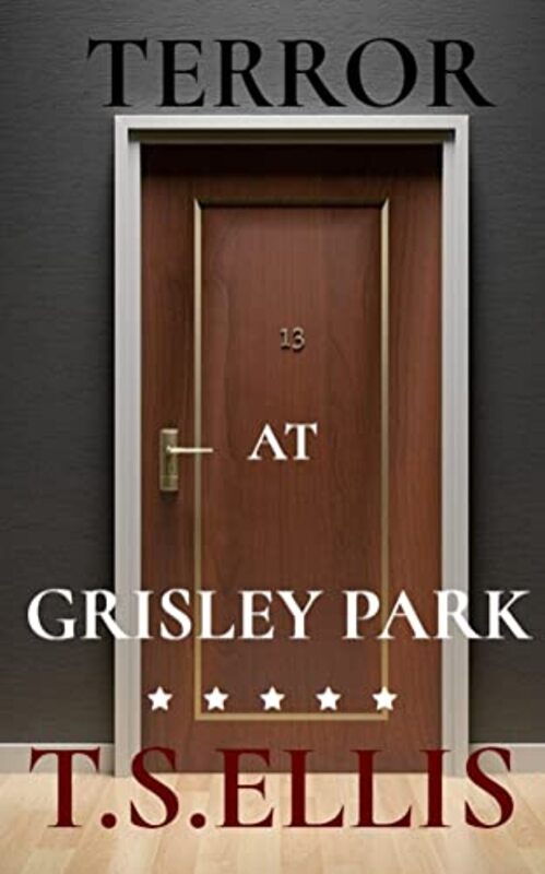 Book cover for "The Terror at Grisly Park" by Tim Ellis