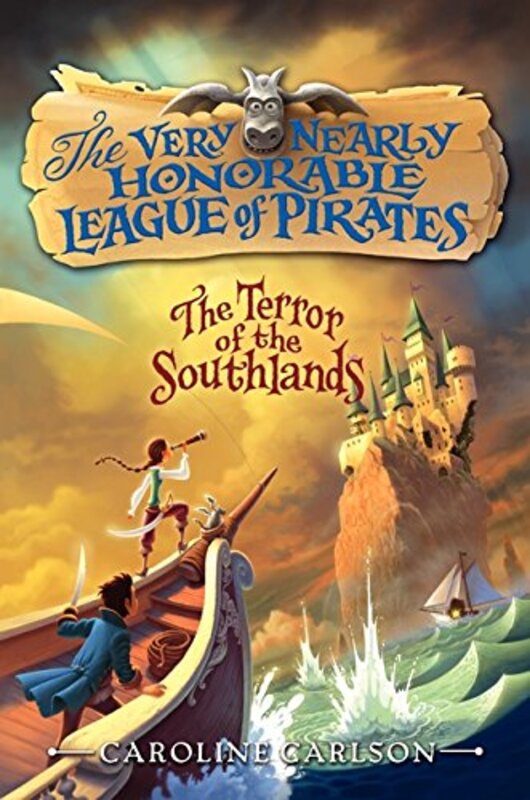 Book cover for "The Terror of the Southlands" by Caroline Carlson