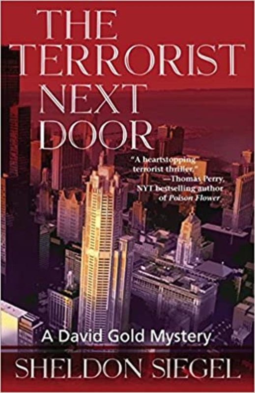 Book cover for "The Terrorist Next Door" by Sheldon Siegel