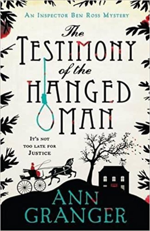 Book cover for "The Testimony of the Hanged Man" by Ann Granger