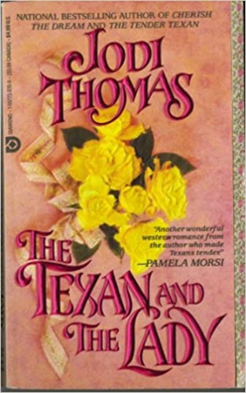 Book cover for "The Texan and The Lady" by Jodi Thomas