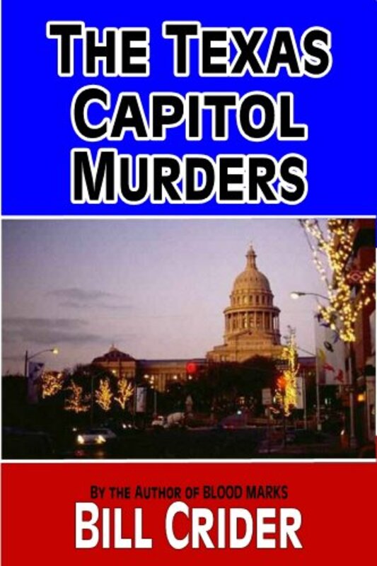 Book cover for "The Texas Capitol Murders" by Bill Crider