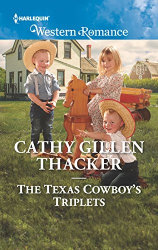 Book cover for "The Texas Cowboy's Triplets" by Cathy Gillen Thacker