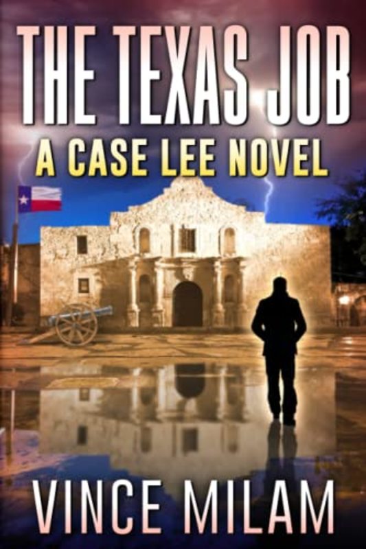 Book cover for "The Texas Job:" by Vince Milam