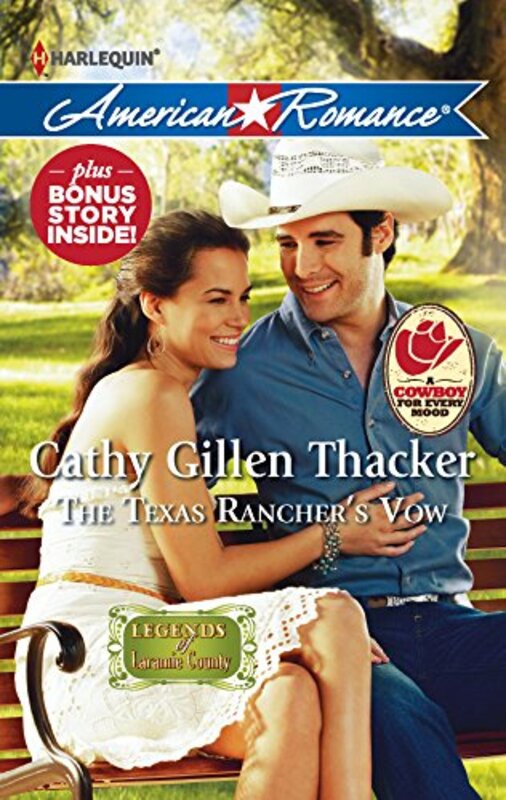 Book cover for "The Texas Rancher's Vow" by Cathy Gillen Thacker