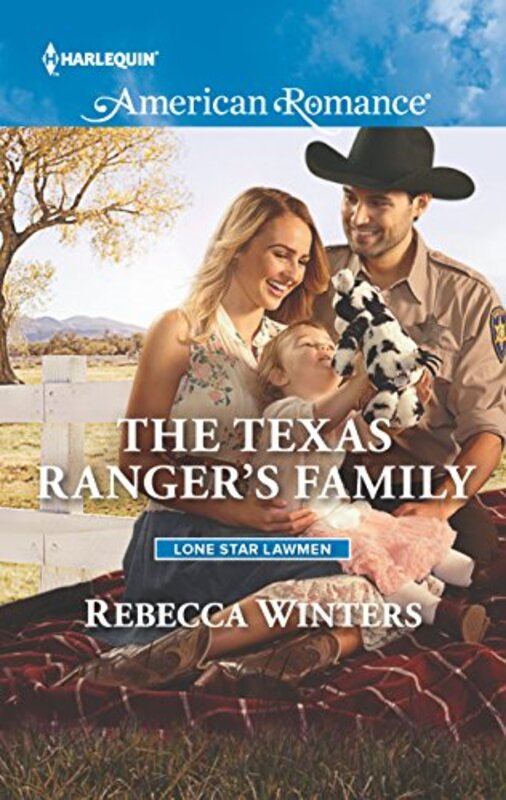 Book cover for "The Texas Ranger's Family" by Rebecca Winters