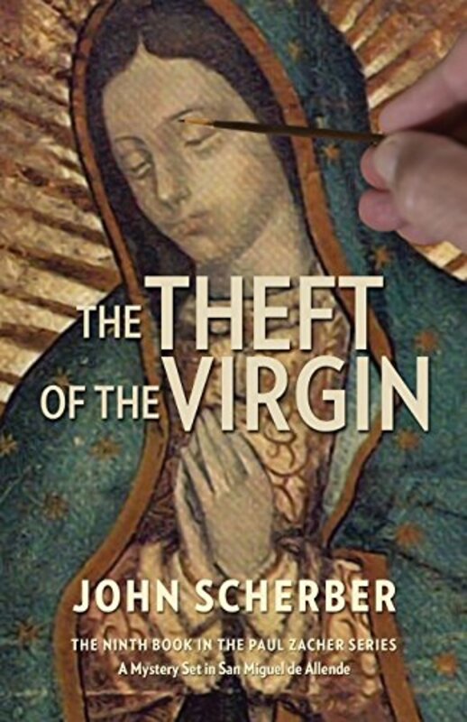 Book cover for "The Theft of the Virgin" by John Scherber