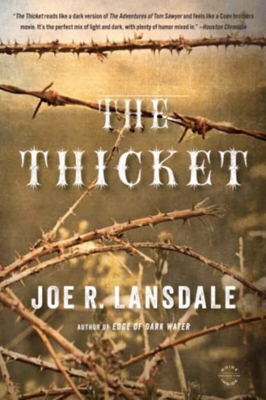 Book cover for "The Thicket" by Joe R Lansdale