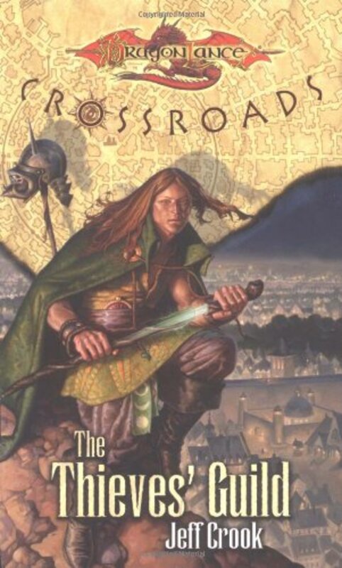 Book cover for "The Thieves' Guild" by Jeff Crook
