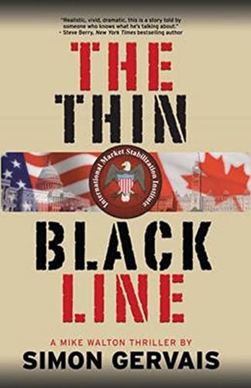 Book cover for "The Thin Black Line" by Simon Gervais