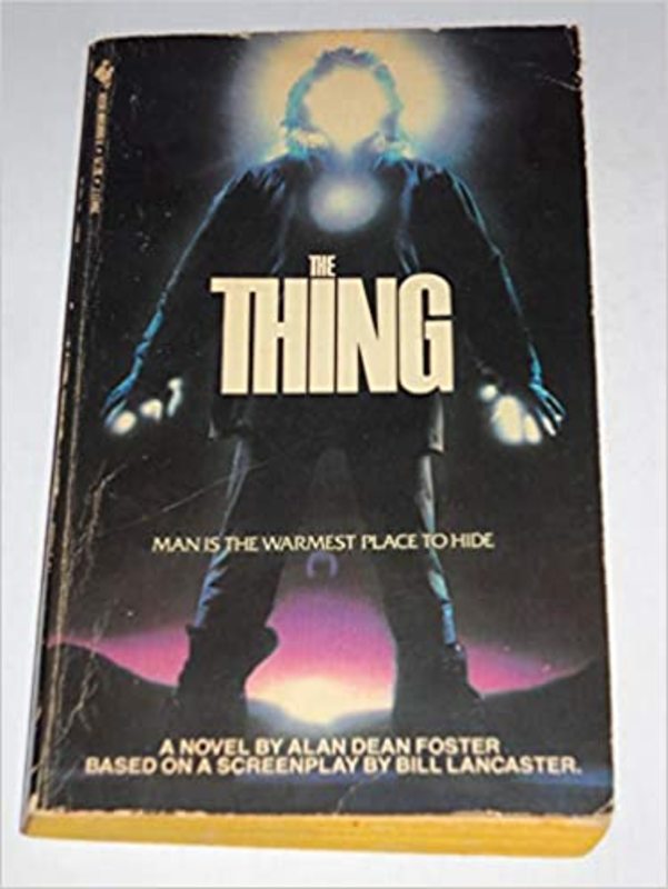 Book cover for "The Thing" by Alan Dean Foster