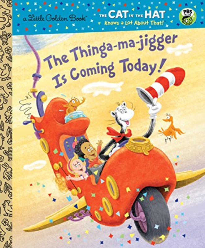 Book cover for "The Thinga-ma-jigger is Coming Today!" by Tish Rabe