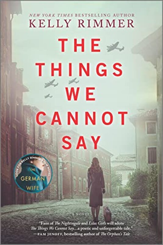 Book cover for "The Things We Cannot Say" by Kelly Rimmer