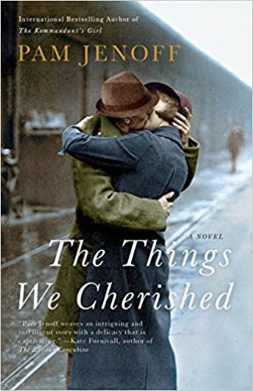 Book cover for "The Things We Cherished" by Pam Jenoff