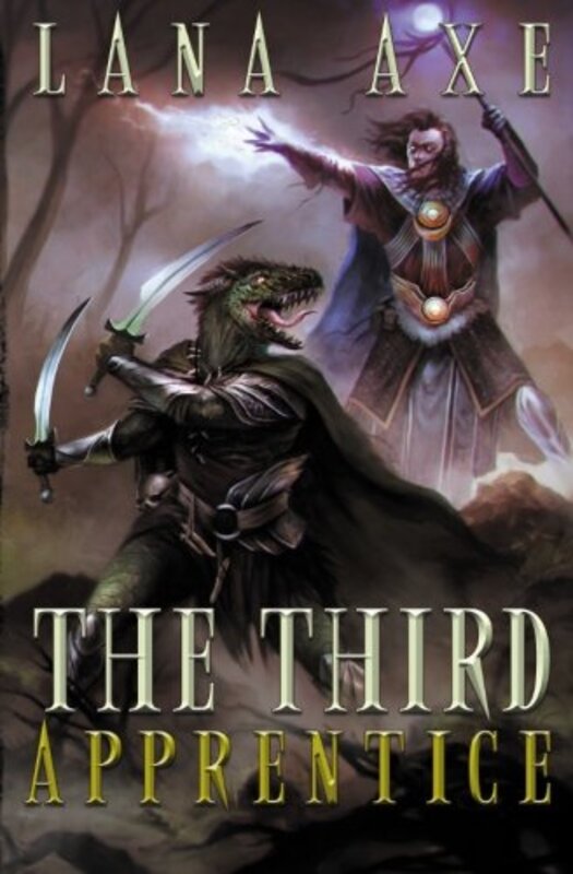 Book cover for "The Third Apprentice" by Lana Axe