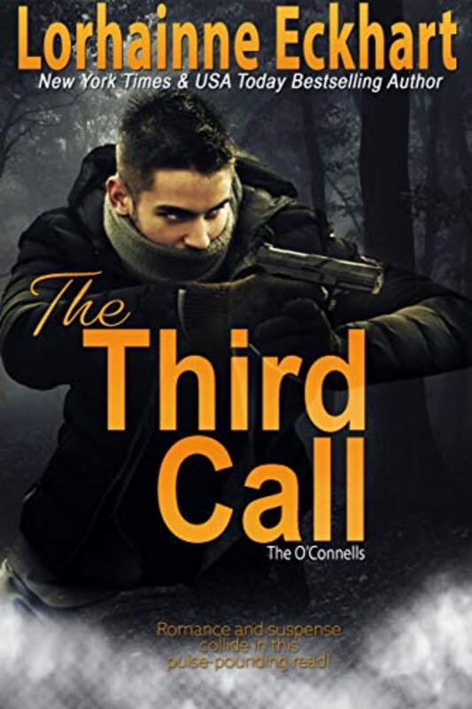 Book cover for "The Third Call" by Lorhainne Eckhart