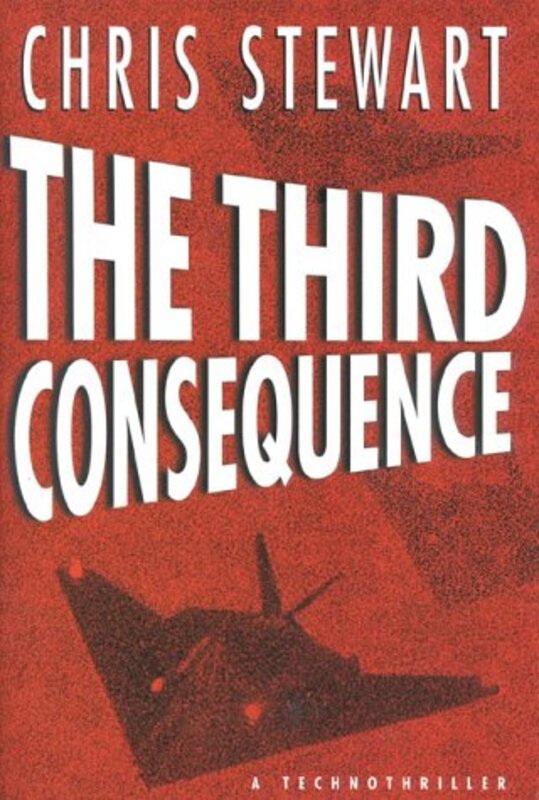 Book cover for "The Third Consequence" by Chris Stewart