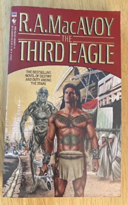 Book cover for "The Third Eagle" by RA MacAvoy