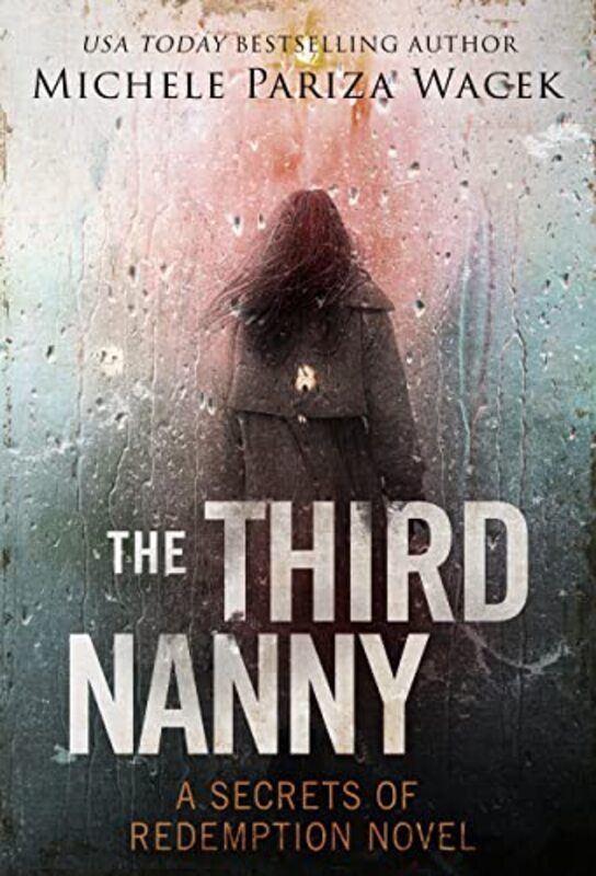 Book cover for "The Third Nanny" by Michele Pariza Wacek