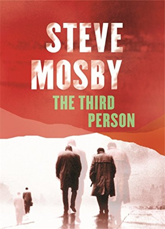 Book cover for "The Third Person" by Steve Mosby