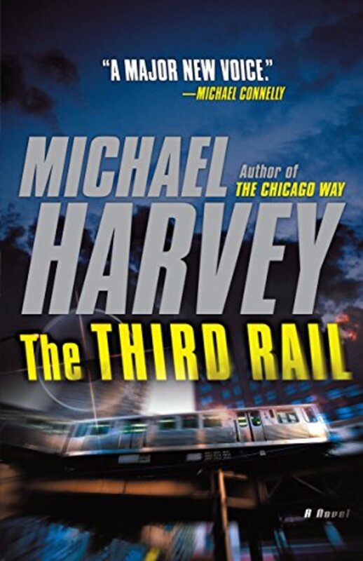 Book cover for "The Third Rail" by Michael Harvey