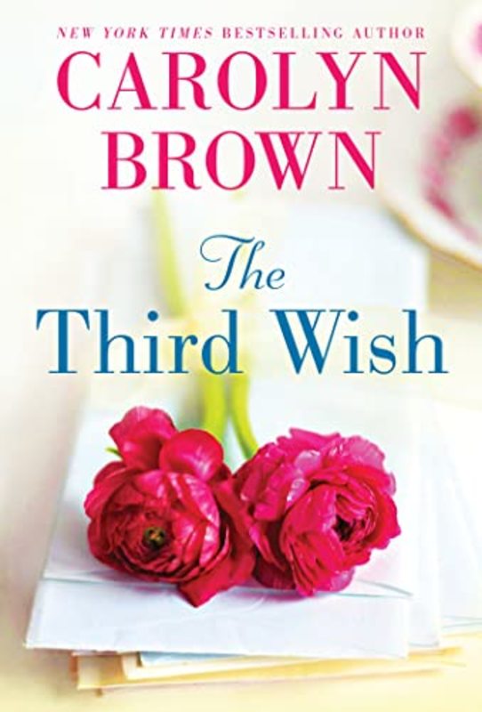 Book cover for "The Third Wish" by Carolyn Brown