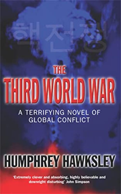 Book cover for "The Third World War" by Humphrey Hawksley