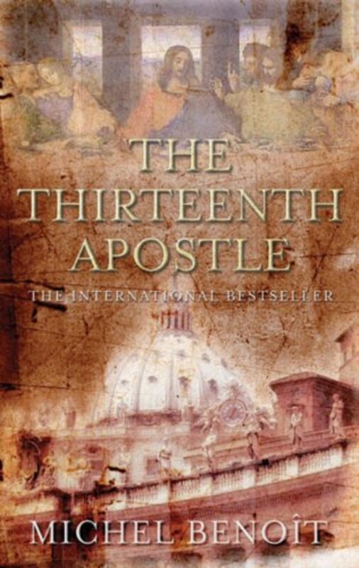 Book cover for "The Thirteenth Apostle" by Michel Benoit
