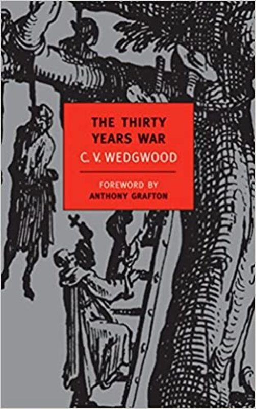 Book cover for "The Thirty Years War" by C. V. Wedgwood