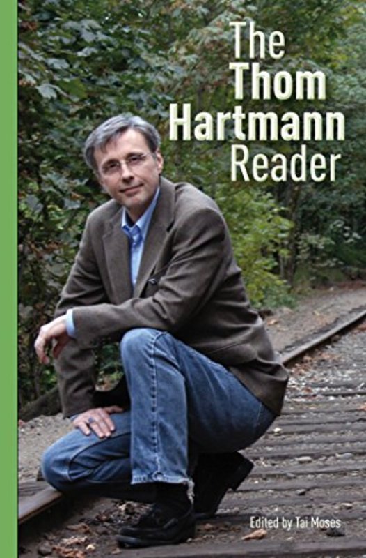 Book cover for "The Thom Hartmann Reader"