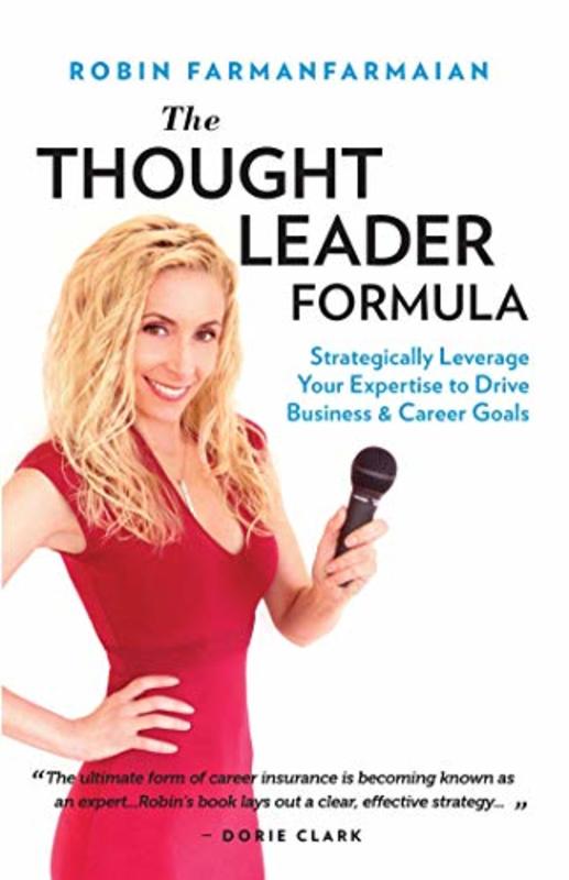 Book cover for "The Thought Leader Formula" by Robin FarmanFarmaian