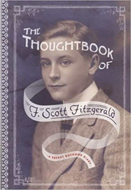 Book cover for "The Thoughtbook of F. Scott Fitzgerald" by F. Scott Fitzgerald