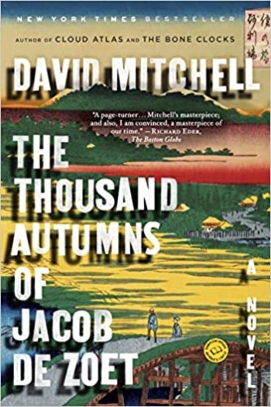 Book cover for "The Thousand Autumns of Jacob de Zoet" by David Mitchell