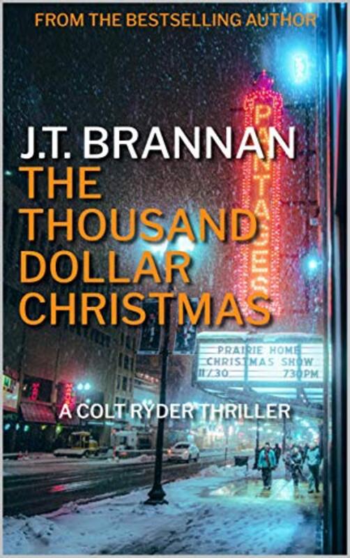 Book cover for "The Thousand Dollar Christmas" by JT Brannan