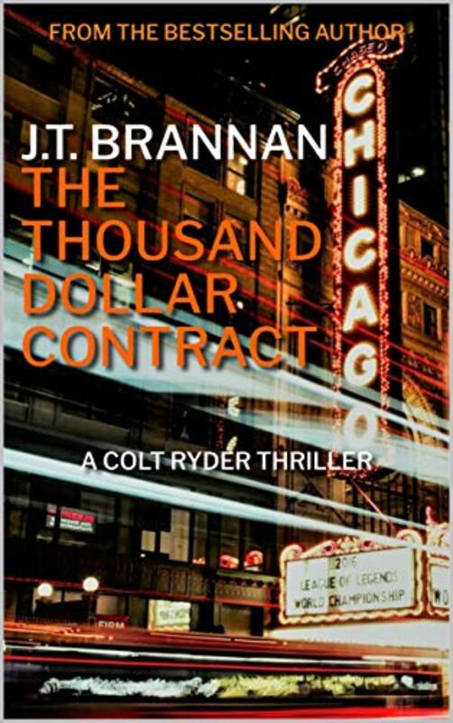 Book cover for "The Thousand Dollar Contract" by JT Brannan