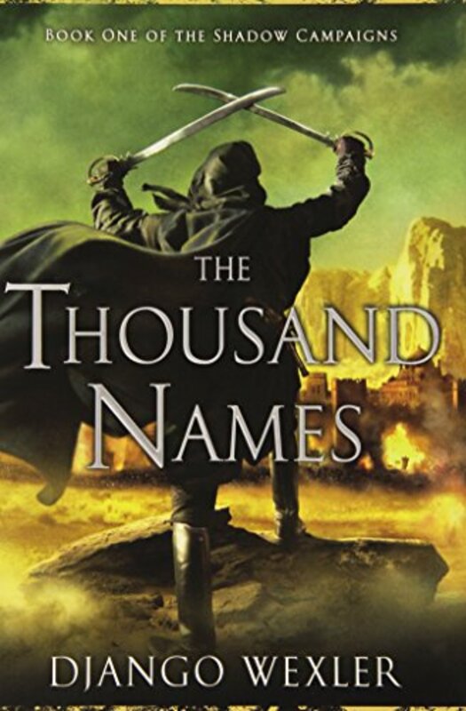 Book cover for "The Thousand Names" by Django Wexler
