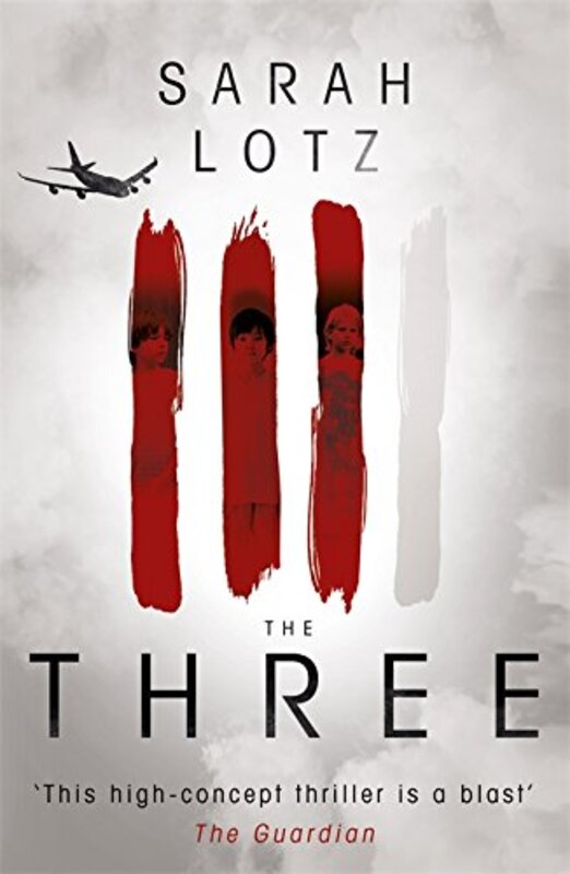Book cover for "The Three" by Sarah Lotz