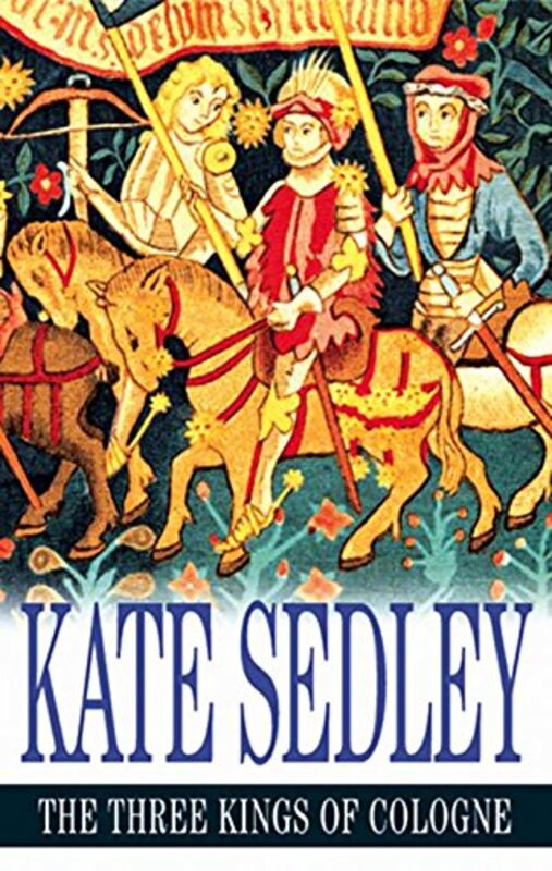Book cover for "The Three Kings of Cologne" by Kate Sedley