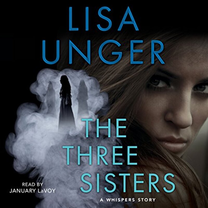 Book cover for "The Three Sisters" by Lisa Unger