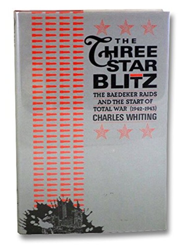 Book cover for "The Three Star Blitz" by Charles Whiting