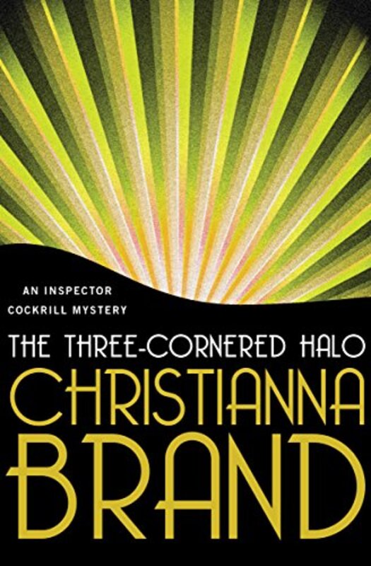 Book cover for "The Three-Cornered Halo" by Christianna Brand
