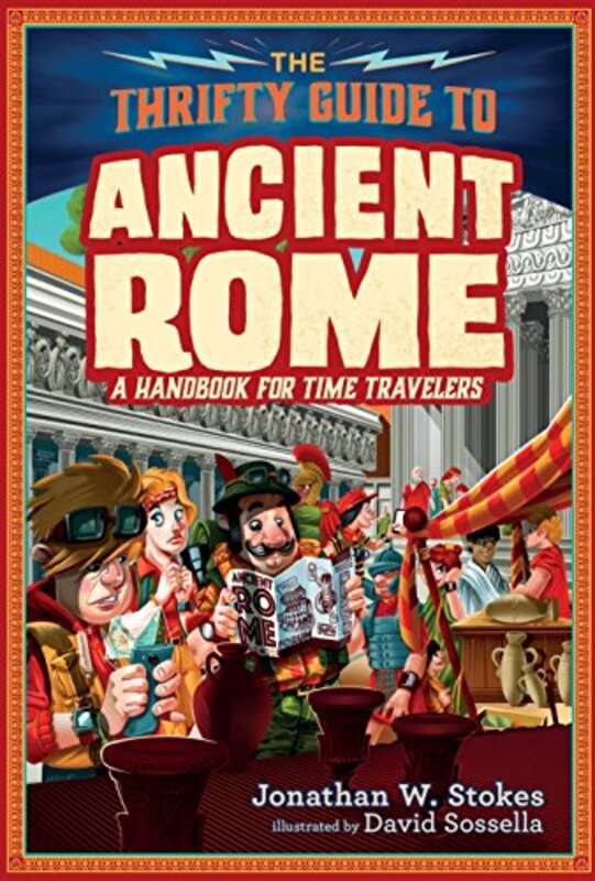 Book cover for "The Thrifty Guide to Ancient Rome" by Jonathan W Stokes