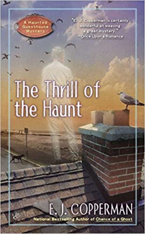 Book cover for "The Thrill of the Haunt" by EJ Copperman