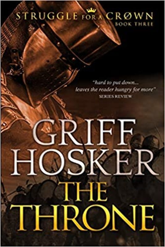 Book cover for "The Throne" by Griff Hosker